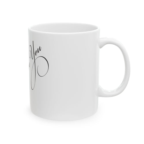 Ceramic Mug, (11oz, 15oz)
